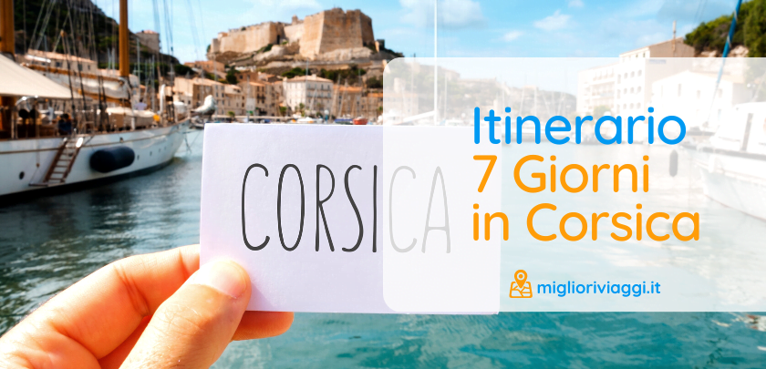 7 giorni in Corsica
