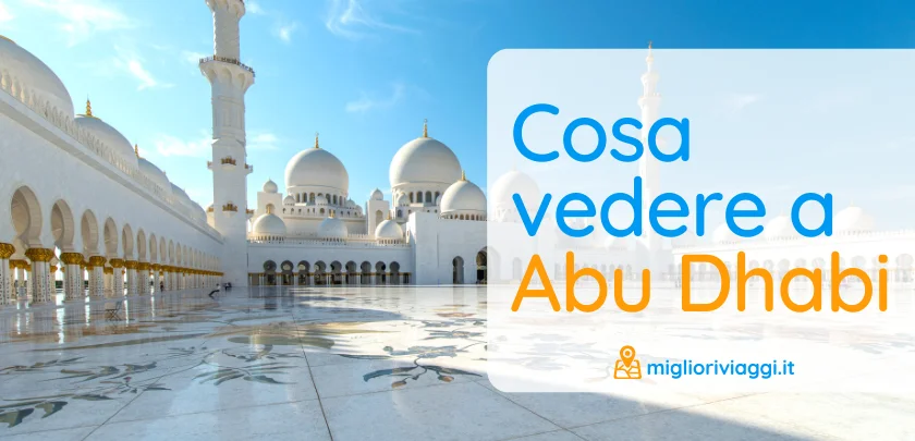 cosa vedere a Abu Dhabi